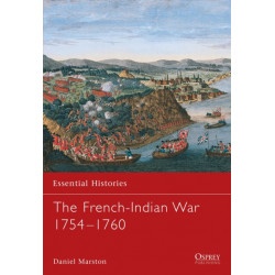 The French-Indian War 1754–1760