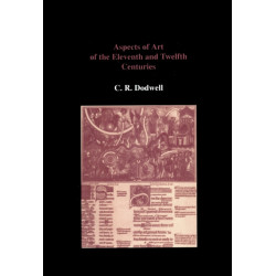 Aspects of Art of the Eleventh and Twelfth Centuries
