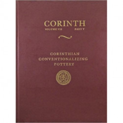Corinthian Conventionalizing Pottery: (Corinth 7.5)
