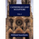Cathedrals and Sculpture, Volume I