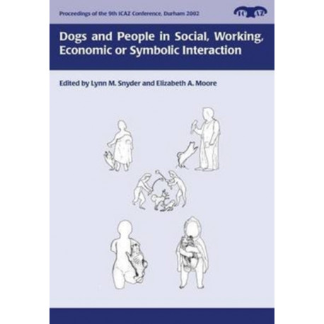 Dogs and People in Social, Working, Economic or Symbolic Interaction