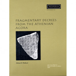 Fragmentary Decrees from the Athenian Agora