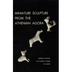 Miniature Sculpture from the Athenian Agora