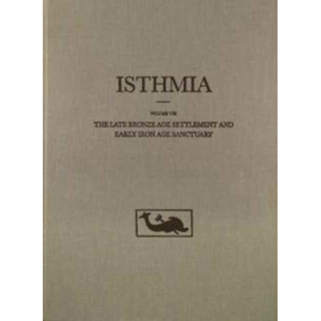 The Late Bronze Age Settlement and Early Iron Age Sanctuary