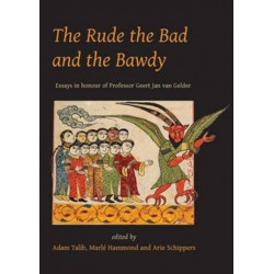 The Rude, the Bad and the Bawdy