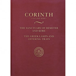 The Sanctuary of Demeter and Kore: Greek Lamps and Offering Trays: Corinth 18.7