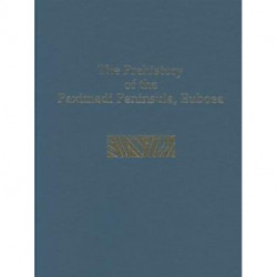 The Prehistory of the Paximadi Peninsula, Euboea