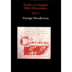 Studies in English Bible Illustration, Volume I