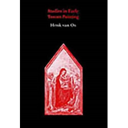 Studies in Early Tuscan Painting