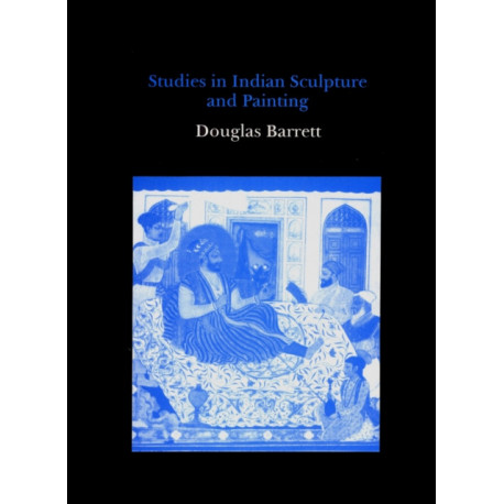 Studies in Indian Sculpture and Painting