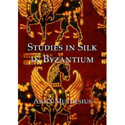 Studies in silk in byzantium