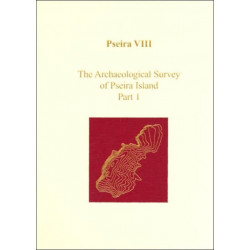 Pseira VIII: The Archaeological Survey of Pseira Island Part 1