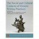 The Social and Cultural Contexts of Historic Writing Practices