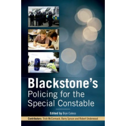 Blackstone's Policing for the Special Constable