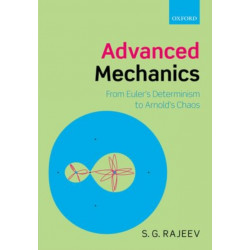 Advanced Mechanics: From Euler's Determinism to Arnold's Chaos