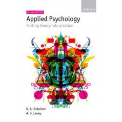 Applied Psychology: Putting theory into practice