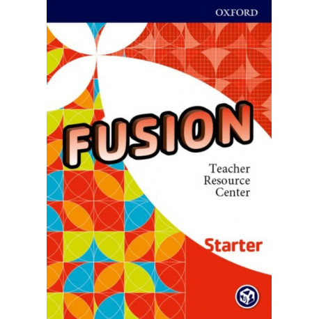 Fusion: Starter: Teacher Resource Center
