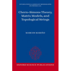 Chern-Simons Theory, Matrix Models, and Topological Strings