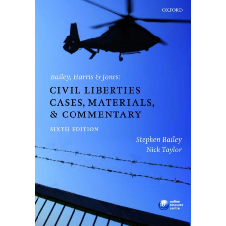 Bailey, Harris & Jones: Civil Liberties Cases, Materials, and Commentary