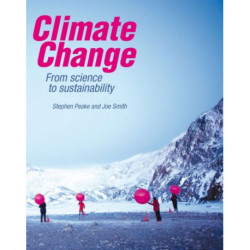 Climate Change: From science to sustainability