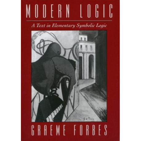 Modern Logic: A Text in Elementary Symbolic Logic