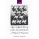 Lie Groups and Lie Algebras - A Physicist's Perspective
