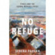 No Refuge: Ethics and the Global Refugee Crisis