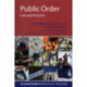 Public Order: Law and Practice