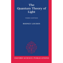 The Quantum Theory of Light