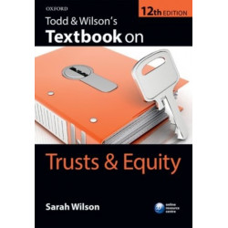 Todd & Wilson's Textbook on Trusts & Equity