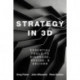 Strategy in 3D: Essential Tools to Diagnose, Decide, and Deliver