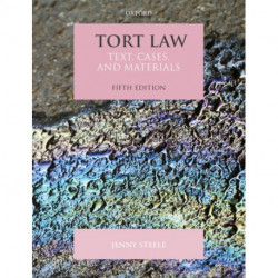 Tort Law: Text, Cases, and Materials