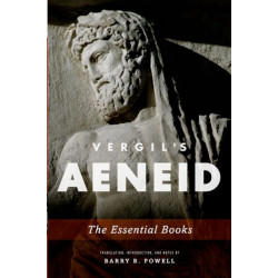 Vergil's Aeneid: The Essential Books