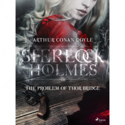 The Problem of Thor Bridge