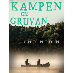 Kampen om gruvan