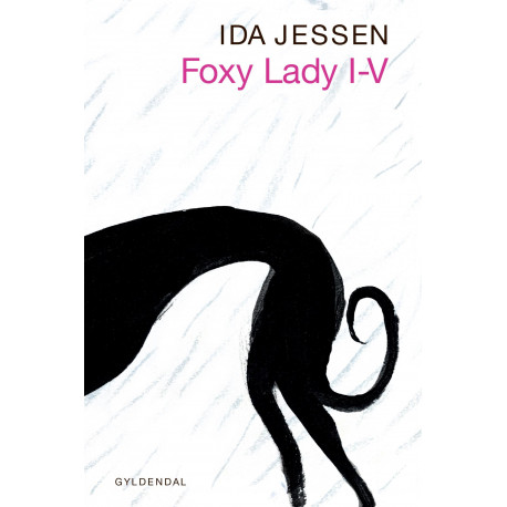 Foxy lady I-V