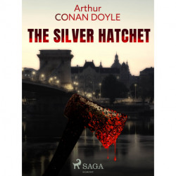 The Silver Hatchet