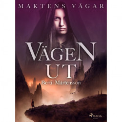Maktens Vägar: Vägen ut