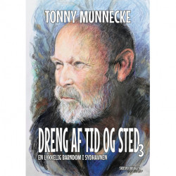 Dreng af tid og sted 3: En lykkelig barndom i Sydhavnen