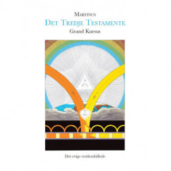 Grand Kursus (Det Tredje Testamente): Det evige verdensbillede