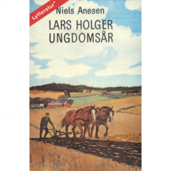 Lars Holger ungdomsår