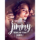 Jimmy: Dreams and Steamy Glances 2 - Erotic Short Story