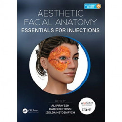 Aesthetic Facial Anatomy Essentials for Injections