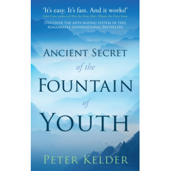 The Ancient Secret of the Fountain of Youth