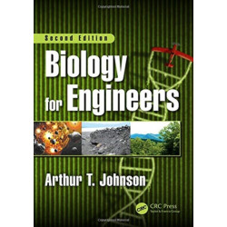 Biology for Engineers, Second Edition