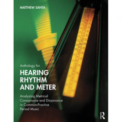 Anthology for Hearing Rhythm and Meter