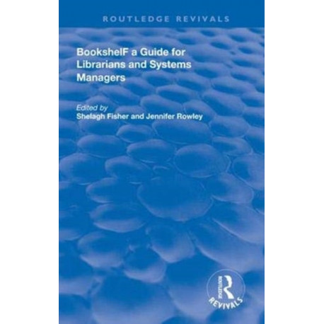 Bookshelf: a Guide For Librarians and System Managers