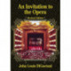 An Invitation to the Opera, Revised Edition