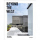 Beyond the West: New Global Architecture