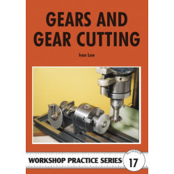 Gears and Gear Cutting
